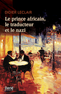 Prince africain, le traducteur et le nazi (Le)